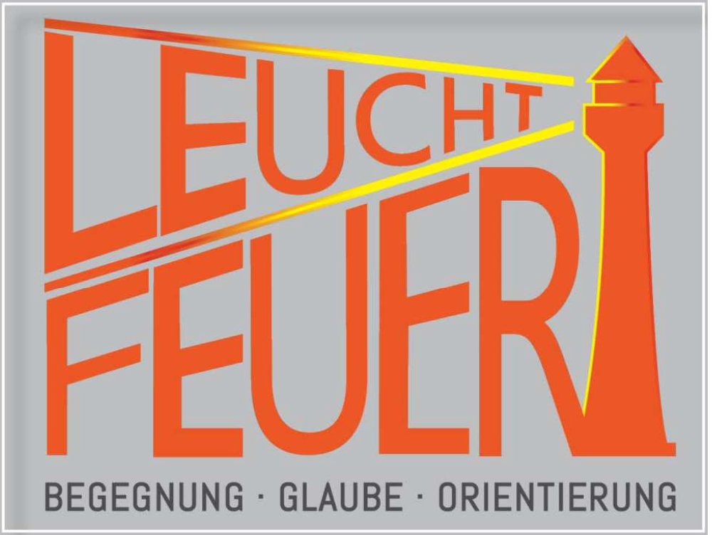 LEUCHTFEUER (c) Weggemeinschaft Gangelt